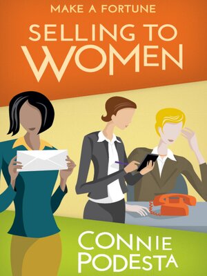 cover image of Make a Fortune Selling to Women